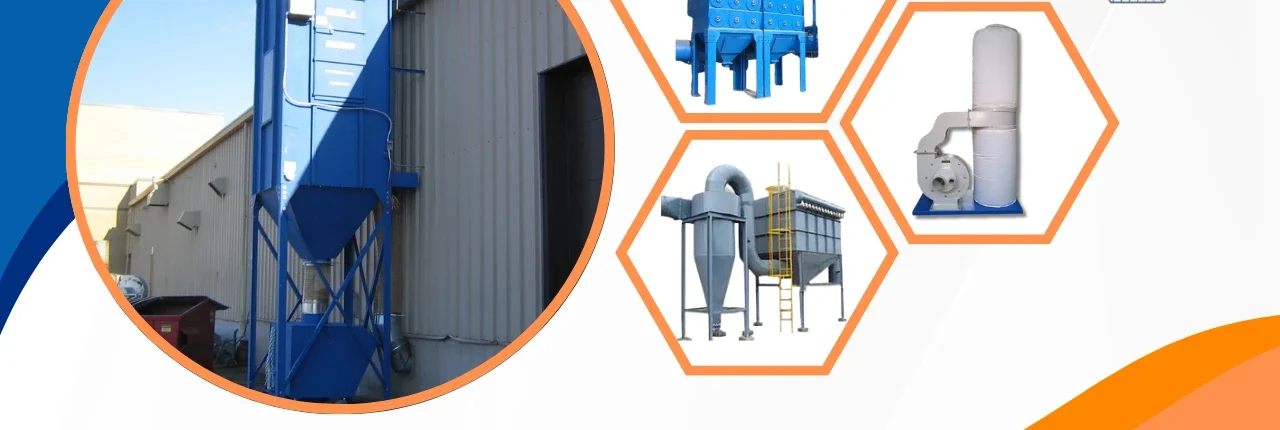 Dust Collector Solutions in Noida, Delhi NCR & Across India